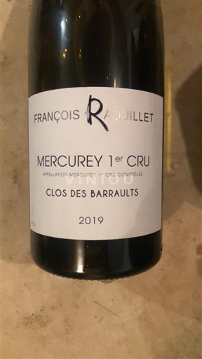 Burgundy Mercurey Premier Cru François Raquillet Clos des Barraults 2019
