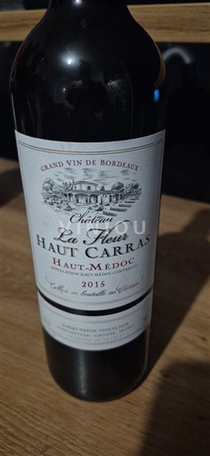 Bordeaux Haut-Médoc Château Lafleur Haut Carras 2015