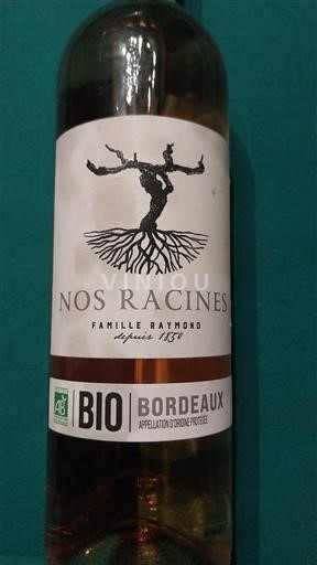 Bordeaux Famille Raymond Nos Racines 2021