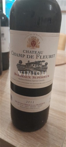 Bordeaux Bordeaux supérieur Château Champ de Fleuret 2011