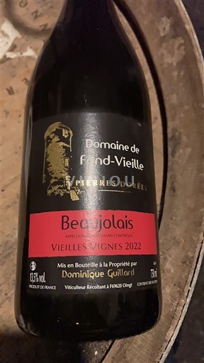 Beaujolais Domaine Fond-Vieille Vieilles Vignes 2022