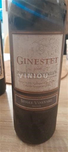 Bordeaux Puisseguin-saint-émilion Ginestet Single Vineyard 2006
