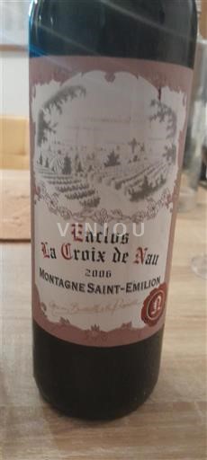 Bordeaux Montagne-Saint-Émilion Enclos La Croix de Nau 2006