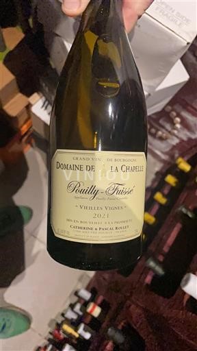 Burgundi Pouilly-fuissé Domaine La Chapelle Vieilles Vignes 2021