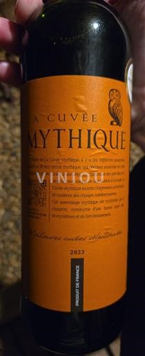 Languedoc y Rosellón País de Oc La Cuvée Mythique Mythique 2023