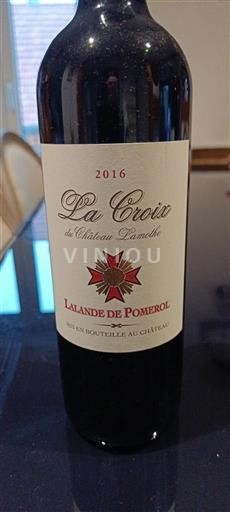 Bordeaux Lalande-de-Pomerol Château Lamothe La Croix 2016