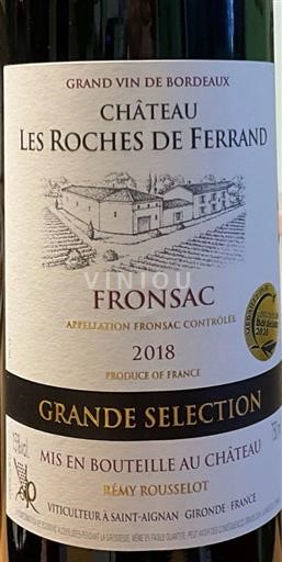 Bordeaux Fronsac Château Les Roches de Ferrand Grand Sélection 2018