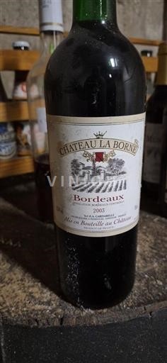 Bordeaux Château La Borne 2003