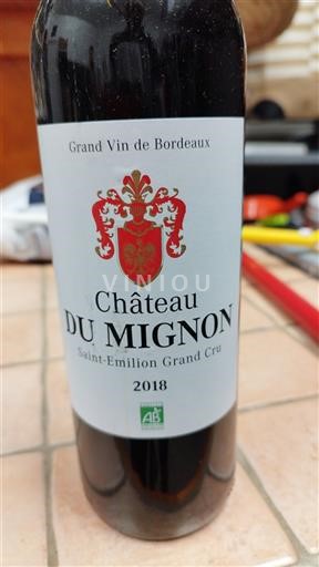 Bordeaux Saint-Émilion Grand Cru Grand Cru Château Mignon 2018