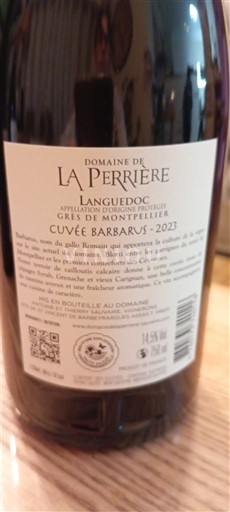 Viner Rouge sec Cuvée Barbarus Domaine La Perrière 2023 Frankrike Languedoc Grès de Montpellier AOC