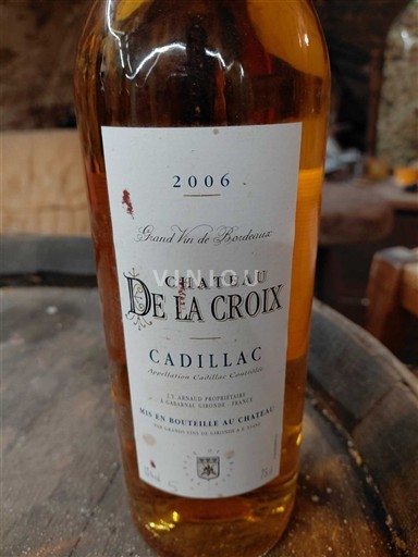 Bordeaux Cadillac Château La Croix 2006