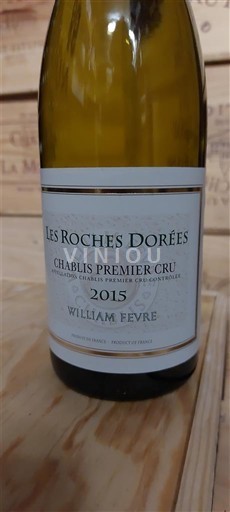Borgogna Chablis Premier Cru William Fevre Les Roches Dorées 2015