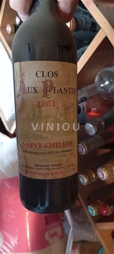 Bordeaux Saint-Émilion Clos Aux Plantes 2003