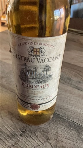 Bordeaux Château Vaccant 2010