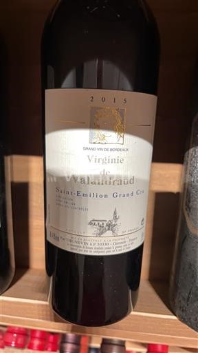 Bordeaux Saint-Émilion Grand Cru Valandraud Virginie de Valandraud 2015