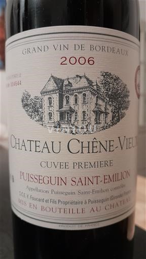 Bordeaux Puisseguin-saint-émilion Château Chêne-Vieux Première 2006