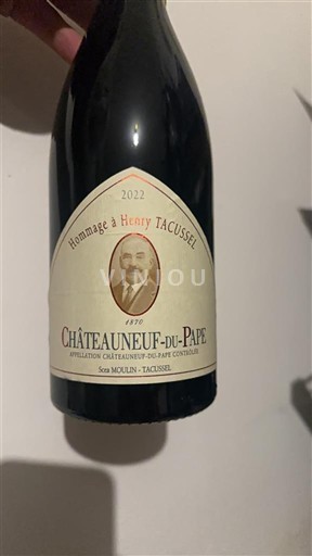 Vallée du Rhône Châteauneuf-du-pape Domaine Moulin Tacussel Hommage à Henry Tacussel 2022