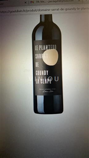 Languedoque La Clape Domaine Sarrat de Goundy Le Planteur 2022