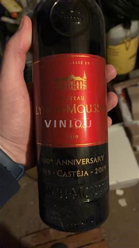 Bordeaux Pauillac Grand Cru Château Lynch-Moussas 100th Anniversary 1919-Casteja-2019 2019