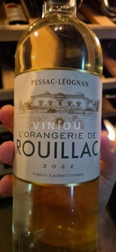 Bordeaux Pessac-Léognan L'Orangerie de Rouillac 2022