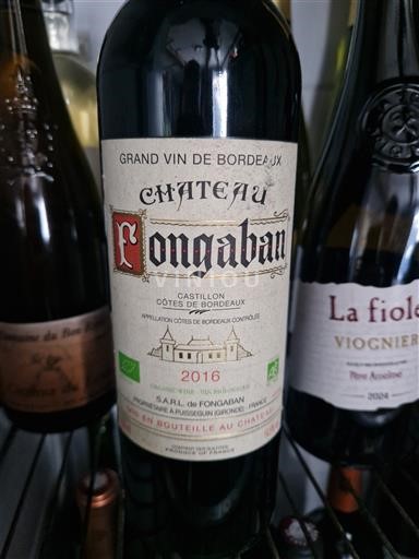 Bordeaux Castillon Côtes de Bordeaux Château Fongaban 2016