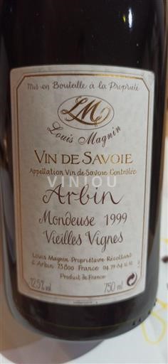 Savoyen und Bugey Mondeuse Domaine Louis Magnin Arbin 1999
