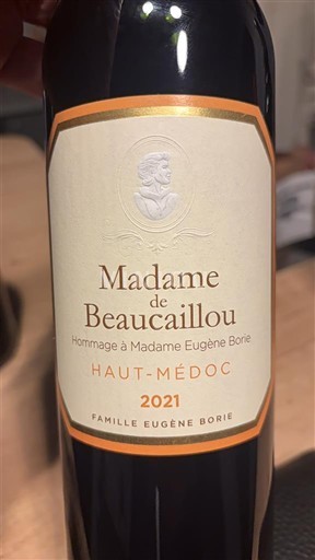 Bordeaux Haut-Médoc Madame de Beaucaillou Hommage à Madame Eugène Borie 2021
