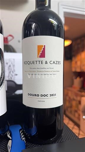Douro Roquette & Cazes 2021