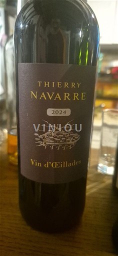 Languedoc Saint-Chinian Thierry Navarre Vin d'Œillades 2024