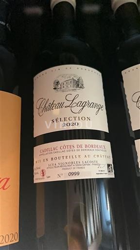 Bordeaux Cadillac-côtes-de-bordeaux Château Lagrange Sélection 2020