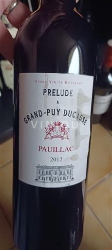 Bordeaux Pauillac Grand-Puy Ducasse Prélude à Grand-Puy Ducasse 2012