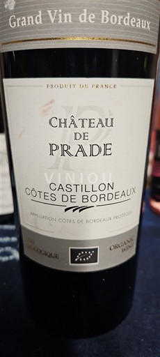 Bordeaux Castillon Côtes de Bordeaux Château Prade Icke årgångsbetecknad