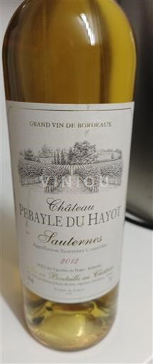 Bordeaux Sauternes Château Pebayle du Hayot 2012
