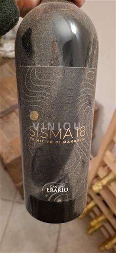 Pouilles Primitivo di Manduria Cantine Erario Sisma 18 Non Millésimé
