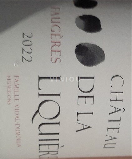 Languedoc Faugères Château La Liquière - Famille Vidal-Dumoulin Château de la Liquière 2022