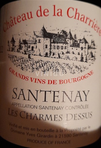 Burgundy Santenay Domaine YVES GIRARDIN Château de la Charrière 2022