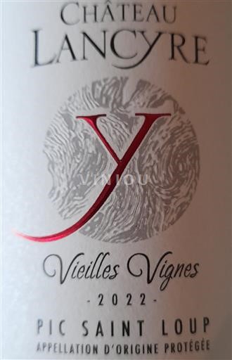 Langvedok Pic-saint-loup Château Lancyre Pic Saint Loup Vieilles Vignes 2022