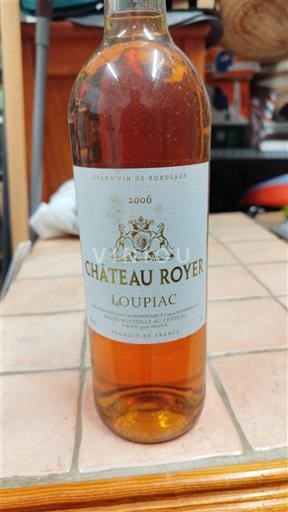 Bordeaux Loupiac Château Royer 2006