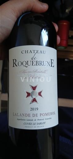 Bordeaux Lalande-de-Pomerol Château Roquebrune Le Sablot 2019