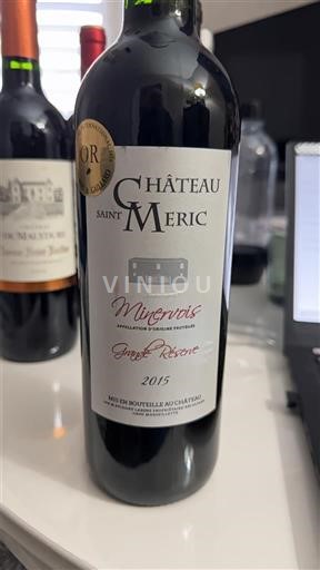 Languedoc Minervois Château Saint Meric Prestige Réserve 2015