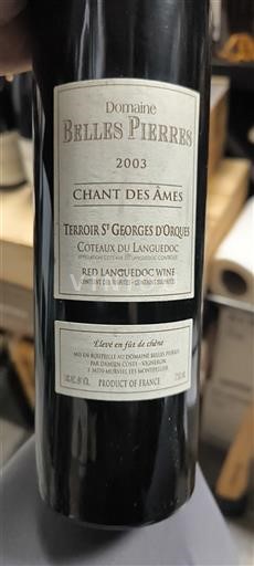 Languedoc Languedoc-ylängöt Domaine Belles Pierres Chant des Âmes 2003