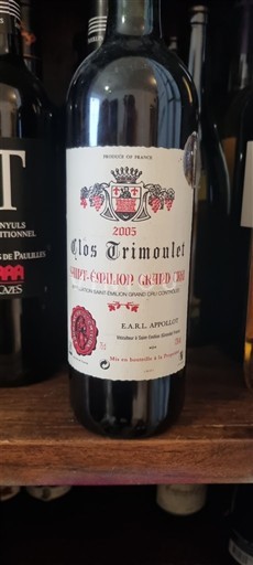 Bordeaux Saint-Émilion Grand Cru Grand Cru Clos Trimoulet 2005