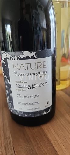 Bordeaux Côtes-de-Bordeaux Château Roquebert Nature 2018