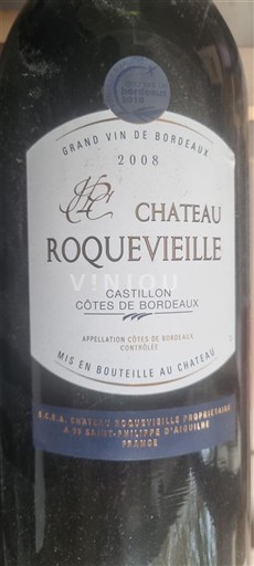 Bordeaux Castillon Côtes de Bordeaux Château Roquevieille 2008