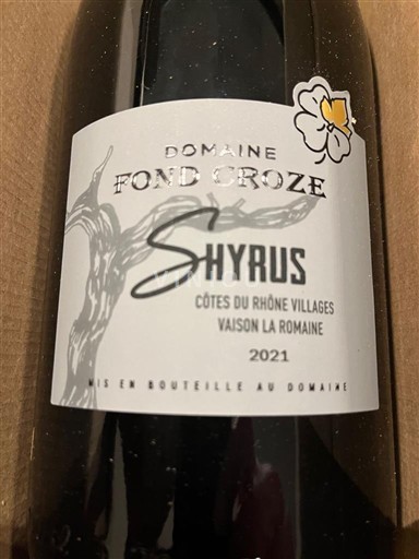 Rhônen laakso Määrittelemätön Domaine Fond Croze Shyrus 2021
