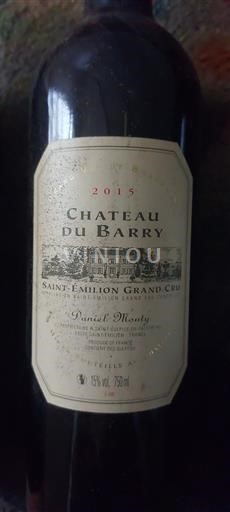 Bordeaux Saint-Émilion Grand Cru Grand Cru Château Barry 2015