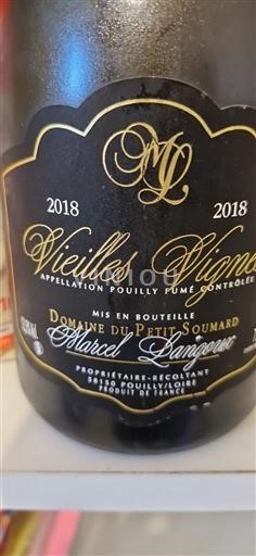 Loiretal Pouilly Fumé Domaine Petit Soumard Vieilles Vignes 2018
