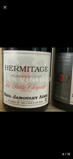Rhônevallei Hermitage Paul Jaboulet Aîné La Petite Chapelle 2001