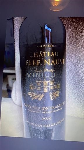 Bordeaux Saint-Émilion Grand Cru Grand Cru Château Belle Nauve Prestige 2015