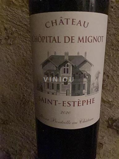 Bordeaux Saint-Estèphe Château L'hôpital de Mignot 2020